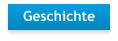 Geschichte