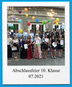 Abschlussfeier 10. Klasse  07.2021