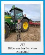 UTP Bilder aus den Betrieben 2021/2022