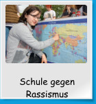 Schule gegen Rassismus