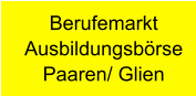 Berufemarkt Ausbildungsbörse Paaren/ Glien