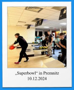 „Superbowl“ in Premnitz 10.12.2024