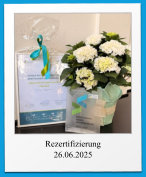 Rezertifizierung 26.06.2025