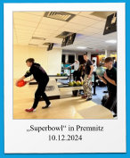 „Superbowl“ in Premnitz 10.12.2024