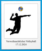 Vorweihnachtlicher Volleyball 17.12.2024