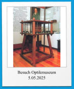 Besuch Optikmuseum 5.05.2025
