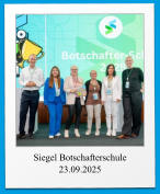 Siegel Botschafterschule 23.09.2025
