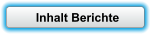 Inhalt Berichte