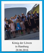 König der Löwen in Hamburg 28.06.2016