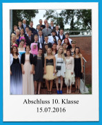 Abschluss 10. Klasse 15.07.2016