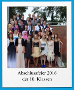 Abschlussfeier 2016 der 10. Klassen