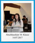 Abschlussfeier 10. Klasse  14.07.2017