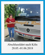 Abschlussfahrt nach Köln 28.05.-01.06.2018