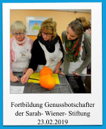 Fortbildung Genussbotschafter der Sarah- Wiener- Stiftung 23.02.2019