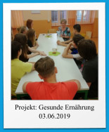 Projekt: Gesunde Ernährung 03.06.2019