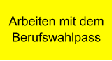 Arbeiten mit dem Berufswahlpass