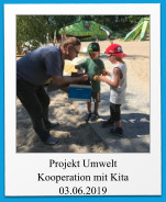 Projekt Umwelt Kooperation mit Kita 03.06.2019