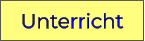 Unterricht